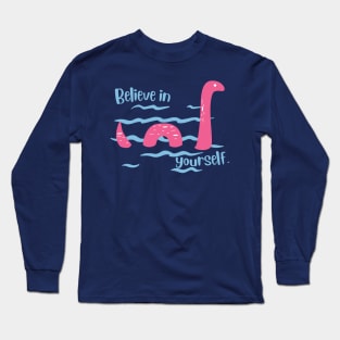 Believe Sea Monster Long Sleeve T-Shirt